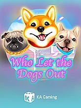 Who Let the Dogs Out